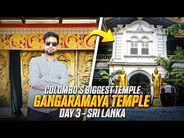 Exploring Gangaramaya Temple in Colombo  | Day 3 - Travel Vlog