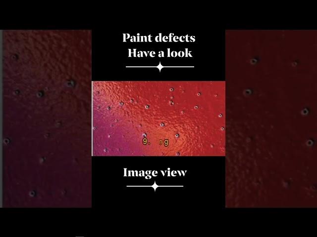 Paint defects | Have a look |