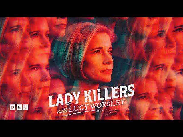 (Full Episode) Lady Killers with Lucy Worsley | Season 3 Ep 1 | BBC Select