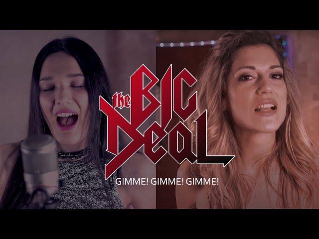 The Big Deal - "Gimme! Gimme! Gimme! (A Man After Midnight)" (ABBA cover) - Official Video