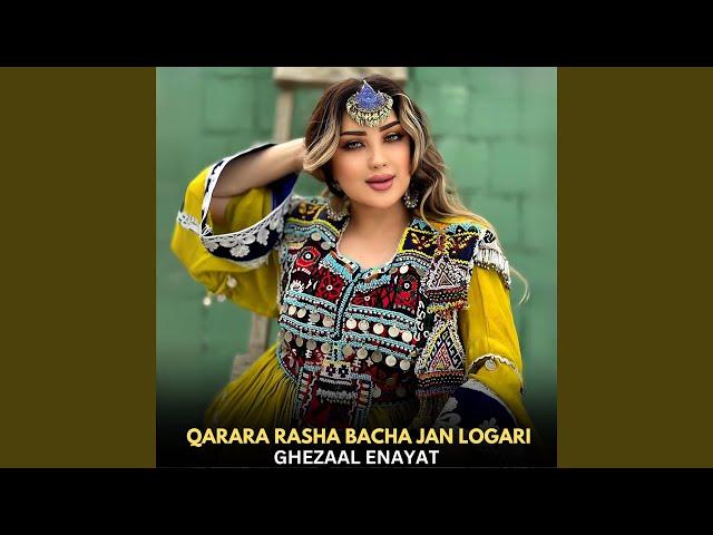 Qarara Rasha Bacha Jan Logari