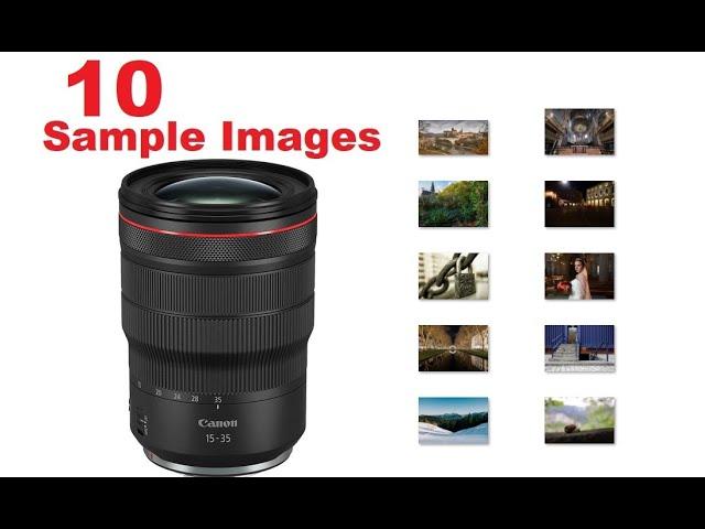 Canon RF 15-35 F2.8 Sample Images [Photo Gallery] Wide-Angle Lens Street/Landscape Shots, Portraits