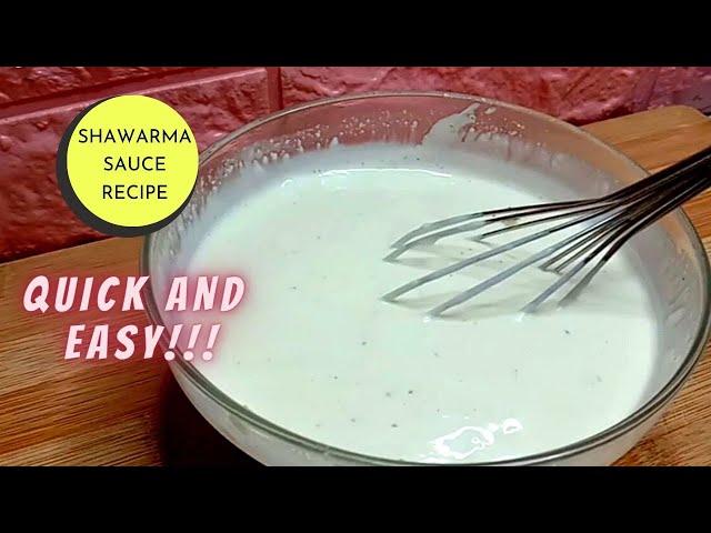 QUICK AND EASY SHAWARMA SAUCE // GARLIC MAYO SAUCE