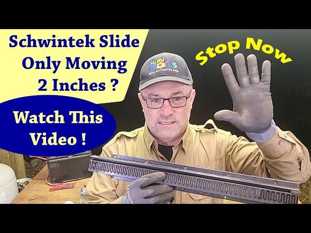 Schwintek Slide Room Only Moves 2 Inches And One Motor Stops -- My RV Works