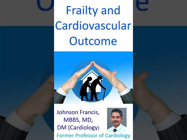 Frailty and Cardiovascular Outcome