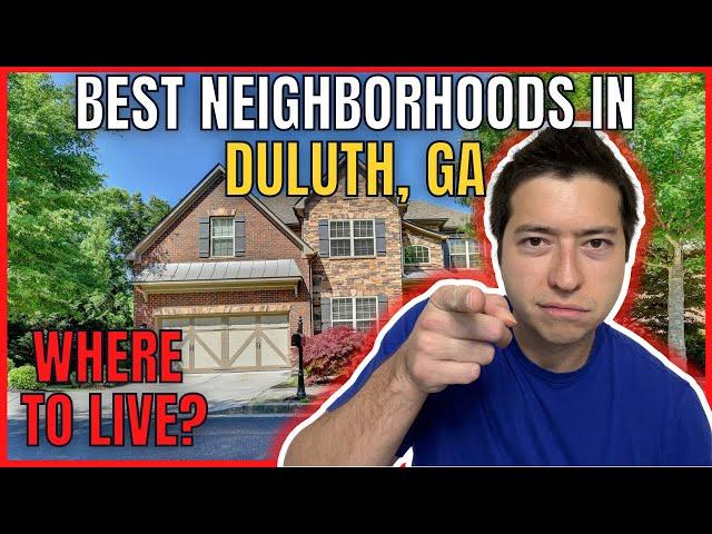 BEST Neighborhoods in Duluth, Georgia | Moving to Duluth, Georgia