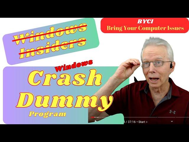 Windows Insiders or Windows Crash Dummies (at 00:21:51)