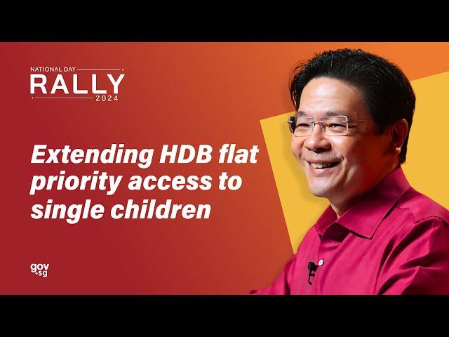 NDR 2024: Extending HDB flat priority access to single children