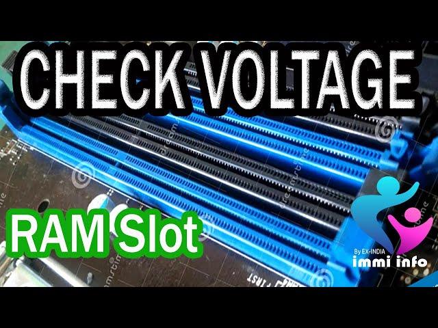 HOW TO CHECK ALL RAM SLOT VOLTAGE | HOW TO CHECK  RAM SLOT VOLTAGE