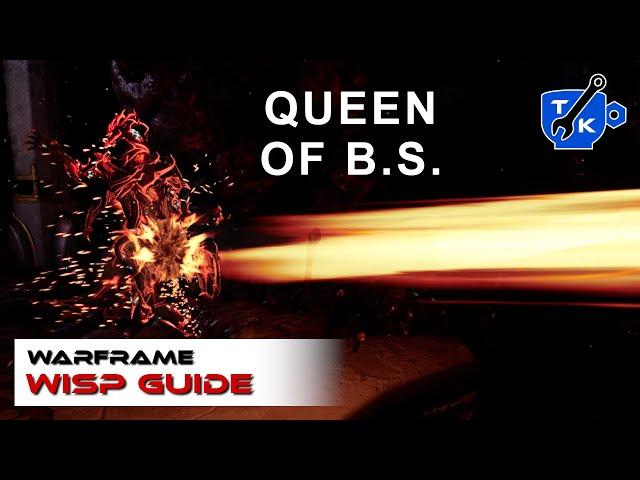 Get the most out of Wisp! (guide) | Warframe