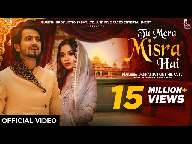 Tu Mera Misra Hai I Jannat Zubair & Mr. Faisu I Ayaan Zubair | Bhanu Pandit | Anita Bhatt