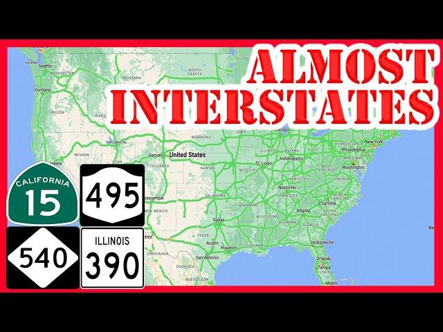 Why THESE Highways Are Not Yet Interstates | The ALMOST Interstates