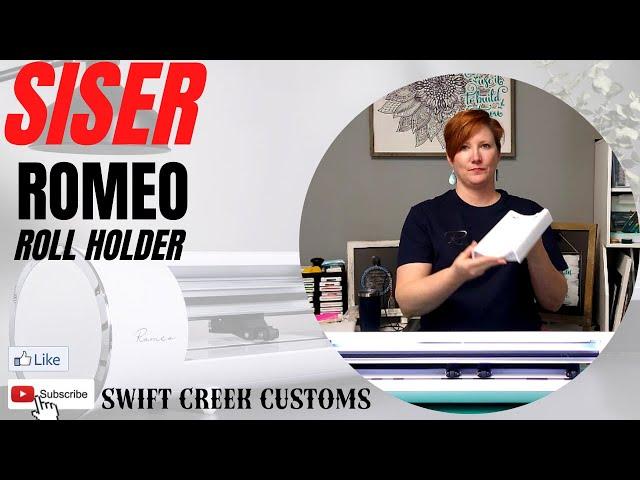 Siser Romeo Roll Holder Demonstration by Swift Creek Customs