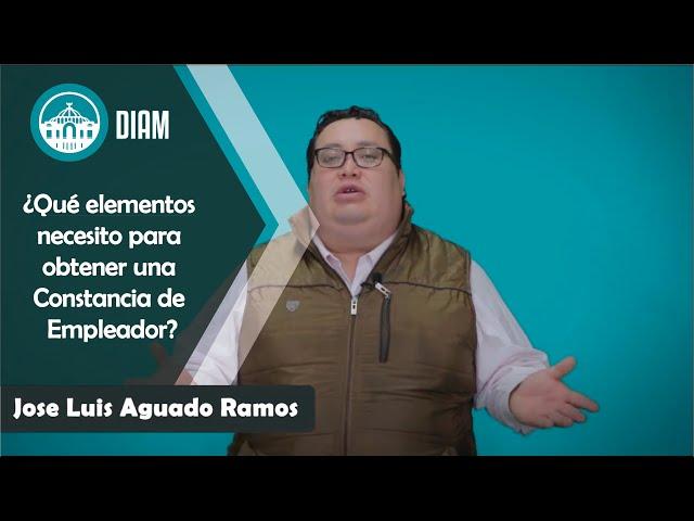 CONSTANCIA DE EMPLEADOR, ¿Cómo obtenerla? - DIAM S.C. Abogados Migratorios