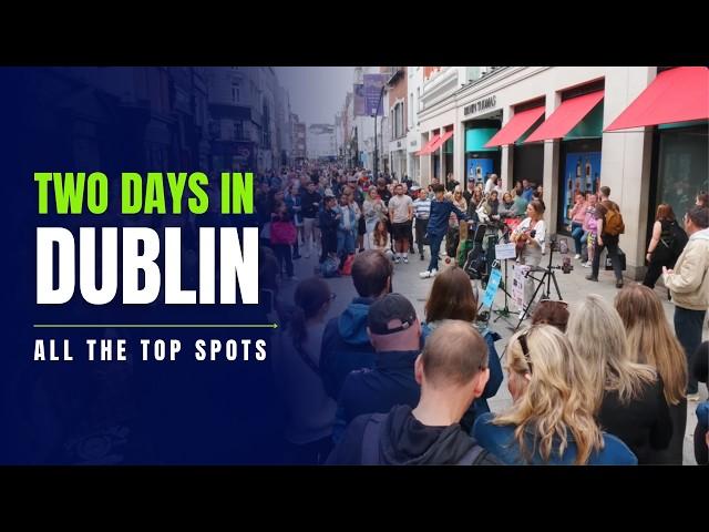 Dublin, Ireland: Is it the Best City on the Planet?