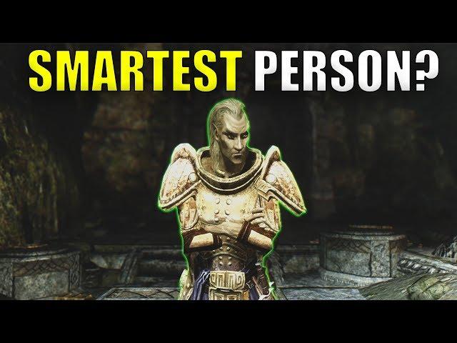 Who Is The Smartest Person In The Elder Scrolls?