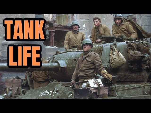 How Bad Was WWII Tank Life?