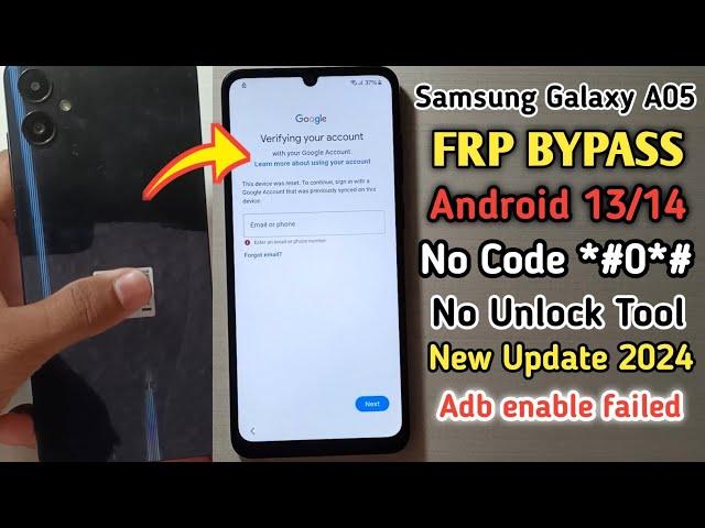 Samsung A05 FRP Bypass Android 13/14 | New Method 2024 | Samsung A05 Bypass Google Account Lock