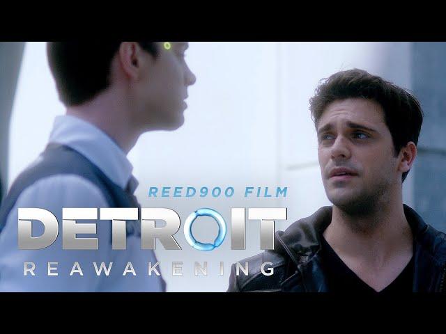 DETROIT REAWAKENING - Detroit Become Human Fan Film / Reed900 Film