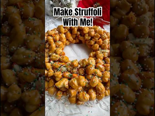 Make Struffoli With Me!  A Neapolitan Tradition!