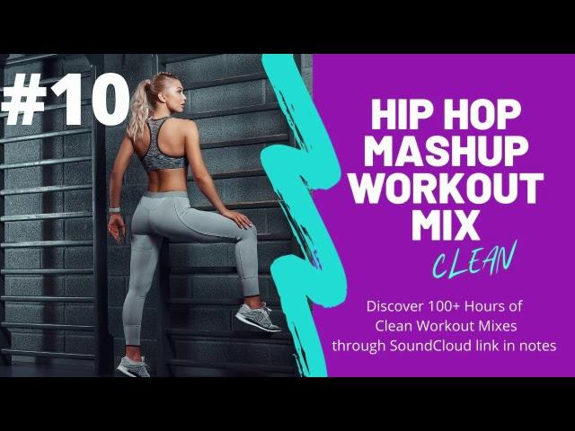 Trap n Hip Hop Workout Mix Vol 10