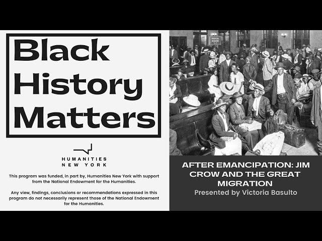 After Emancipation: Jim Crow and the Great Migration