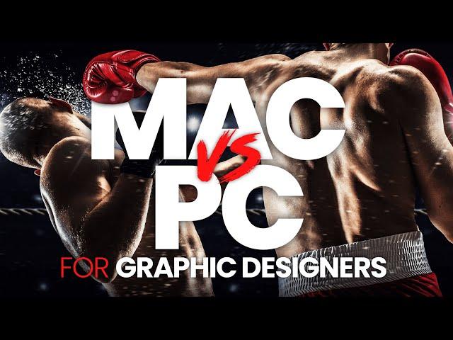 The REAL Truth On Macs vs PCs for Graphic Designers. Are You on the Wrong Side?