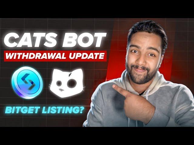 CATS Mining Bot Withdrawal & Listing Update | New Feature To Increase Coin Balance In CATS App