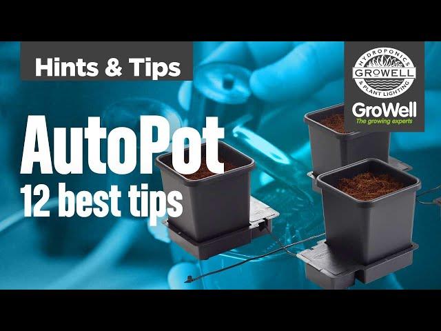 12 BEST Tips for your AutoPot! | Hints & Tips