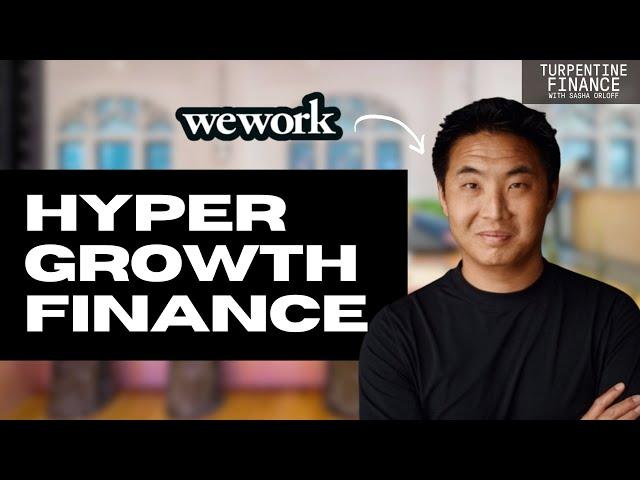 Making Decisions in Hyper Growth with Former WeWork Strategic CFO Casey Woo #startup