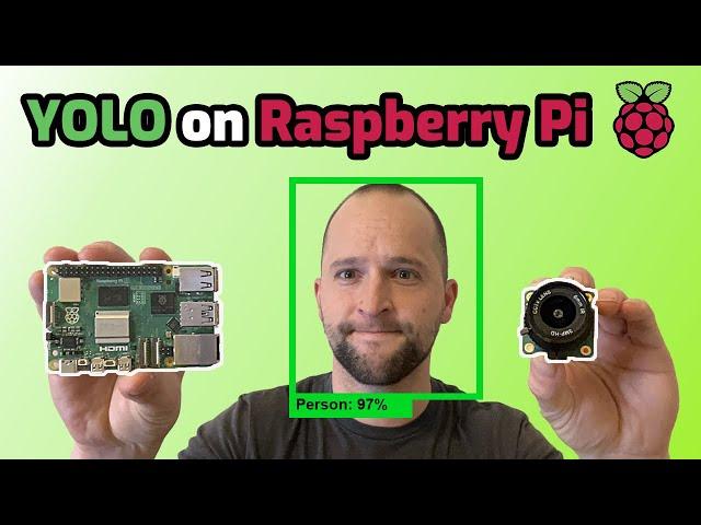 How to Run YOLO Object Detection Models on the Raspberry Pi