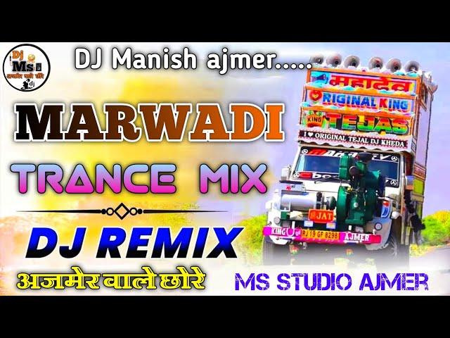   Marwadi Mix  AnguriBadan_MashupTop Trance Remix  DJ Ms studio ajmer ||