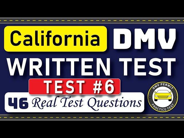2025 California DMV Written Test 5 | 46 Real Test Questions | California DMV Practice Test