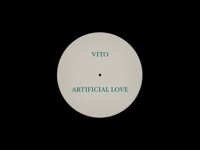 VITO - Artificial Love (Official Audio)