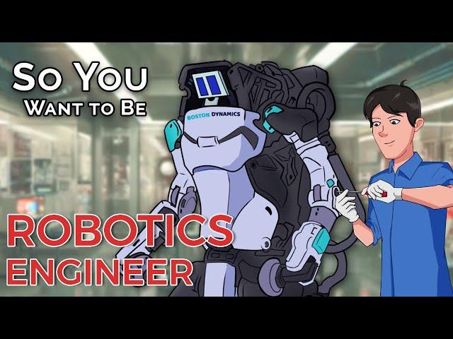 So You Want to Be a ROBOTICS ENGINEER | Inside Robotics Engineering [Ep. 7]