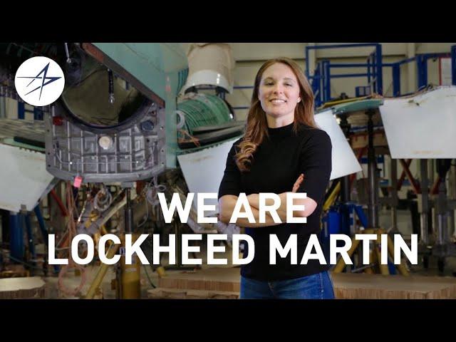 We Are Lockheed Martin