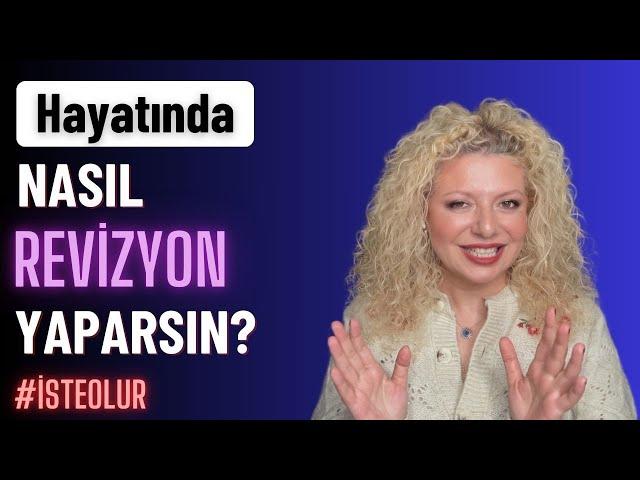 REVİZYON TEKNİĞİ ile ZİHNİNİZİ yeniden PROGRAMLAYIN