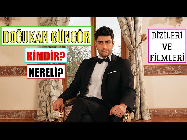 Doğukan Güngör Kimdir Nereli? Oynadığı Diziler Ve Filmler | Kızılcık Şerbeti Fatih