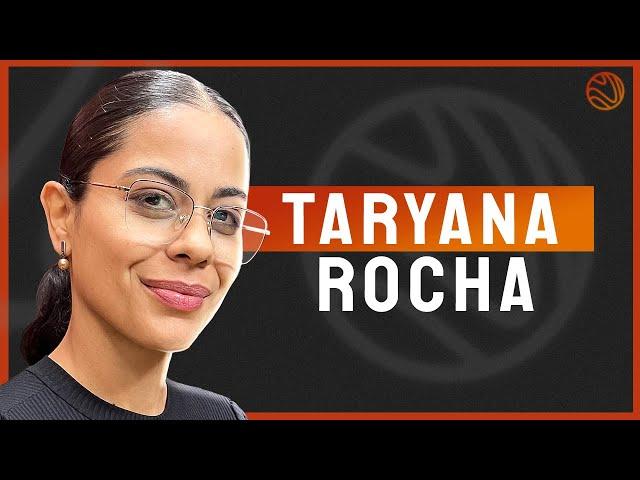 TARYANA ROCHA - Venus Podcast #309