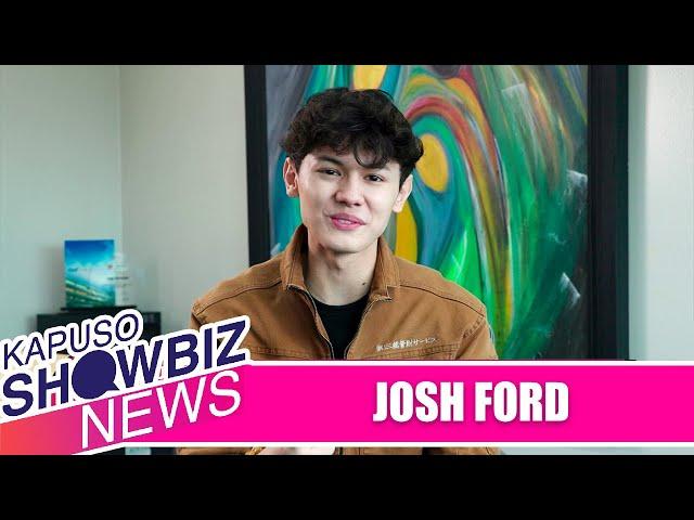 Kapuso Showbiz News: Ex-PBB housemate na si Josh Ford, may nami-miss sa Bahay Ni Kuya