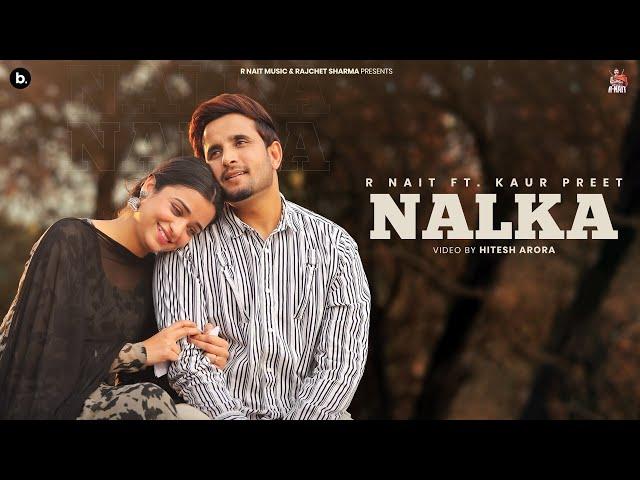 Nalka (Official Music Video) | R Nait | Black Virus | Catch Me If You Can Album | Punjabi Song