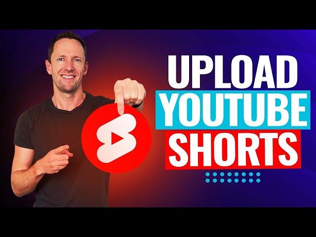 How To Upload YouTube Shorts (Settings To Maximize Views!)