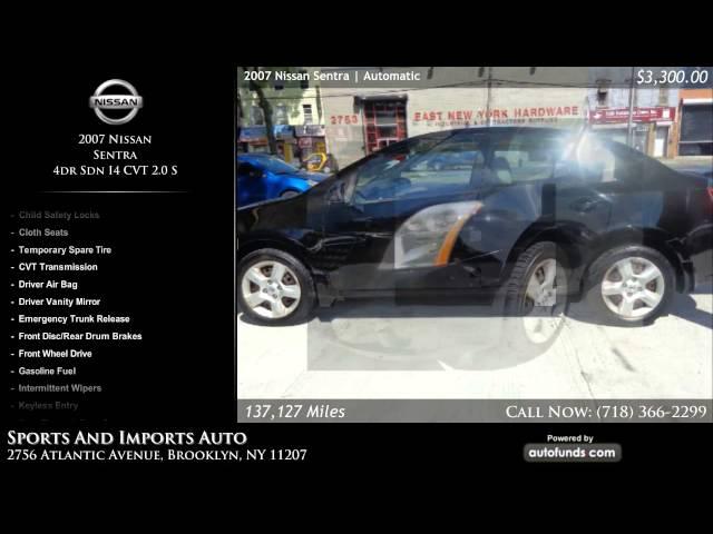 Used 2007 Nissan Sentra | Sports And Imports Auto, Brooklyn, NY - SOLD