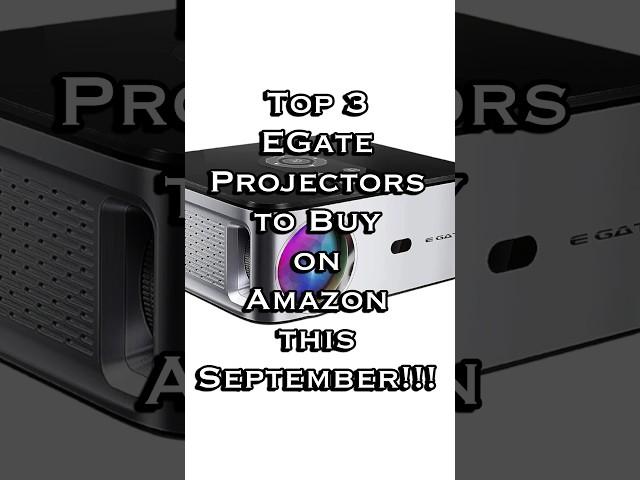Top 3 EGate Projectors to Buy on Amazon this September!!! #ledprojector #hdprojector #tech #gadget