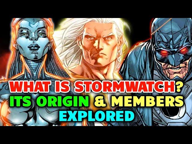 Stormwatch Origin - 90's Edgy Dysfunctional Justice League Of Wildstorm Comics Explored With Members