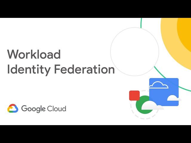 What is Workload Identity Federation?