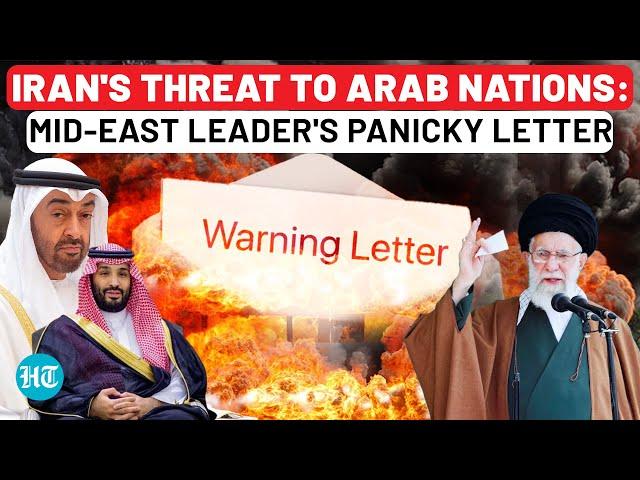 Amid Panic Over Iran Threat To USA's Arab Allies, Mid-East Leader's Urgent Letter To Biden | Israel