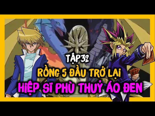 Trận đấu với Con Rồng có 5 cái đầu | Review Yugioh Duel Monsters Tập 32