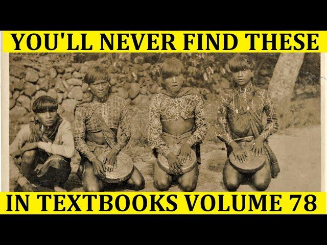 Unearthed Treasures: Rare, Unseen & Powerful Historical Photos of the Old Philippines Volume 78