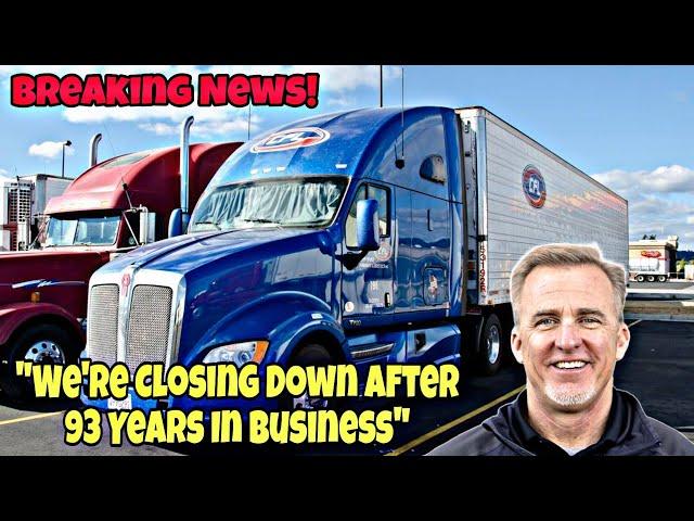 Family Owned Trucking Company Closing Down After 93 Years  Affecting 120 Truck Drivers 